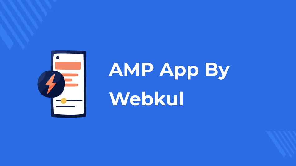 AMP by Webkul - Google AMP for speed, high CTR