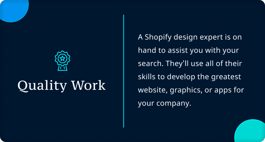 Quality Work - Hire Shopify Experts