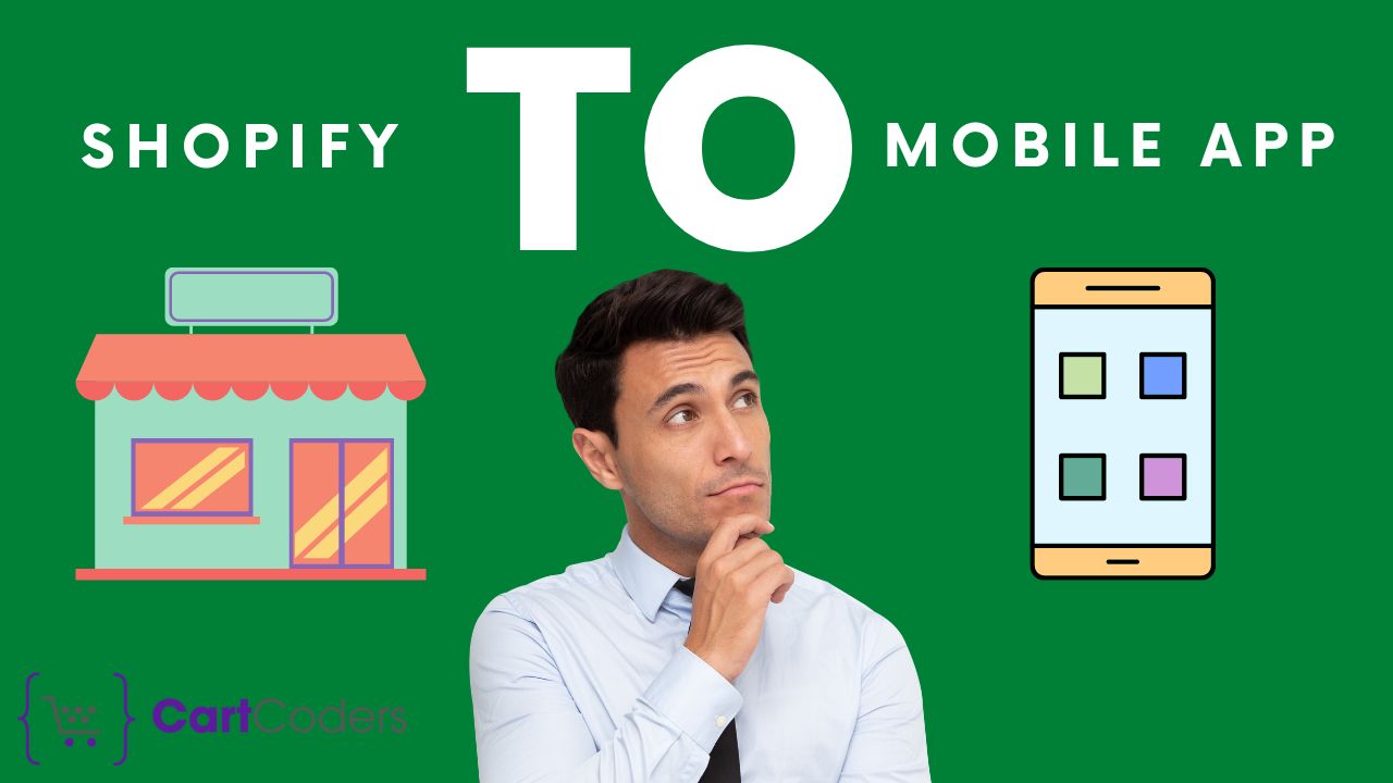 Shopify to Mobile App - Convert Shopify Store to Mobile App