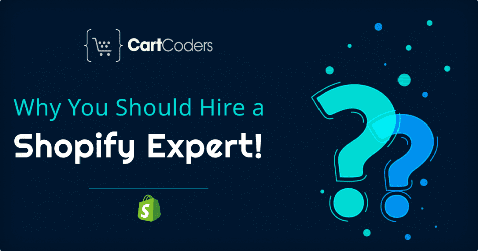 Why You Should Hire Shopify Experts?