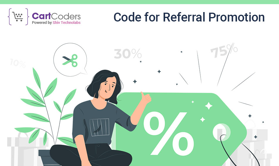 Code for Referral Promotion