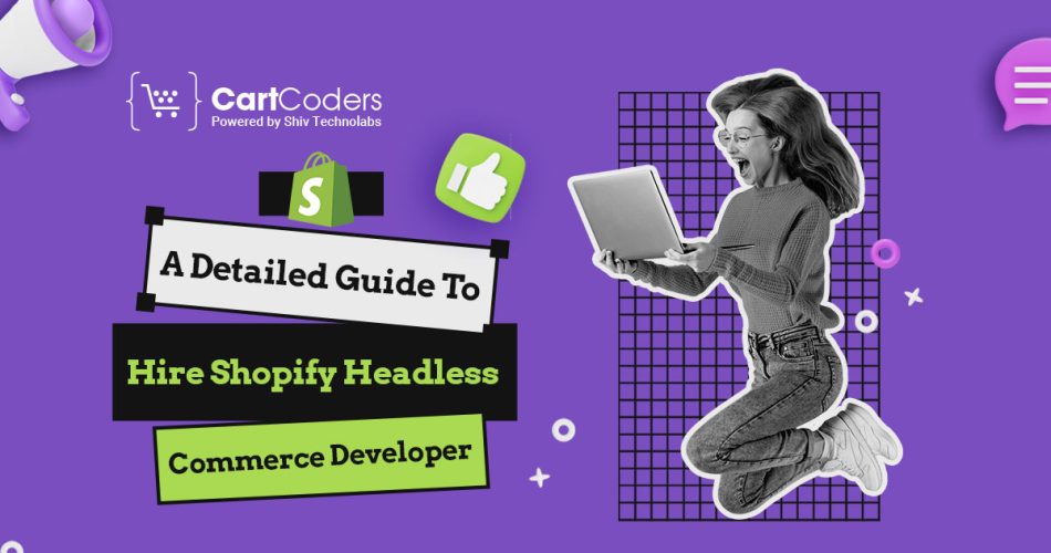 Find Shopify Headless Commerce Expert