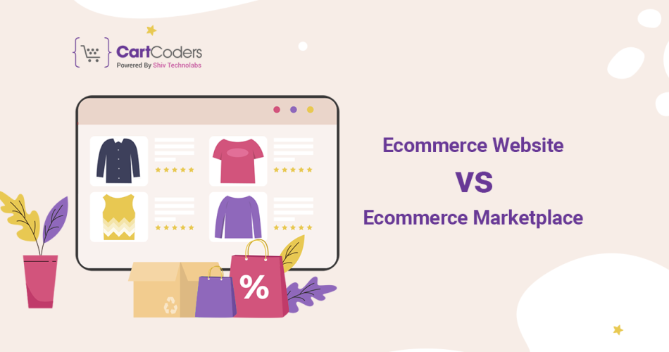 eCommerce Website vs eCommerce Marketplace