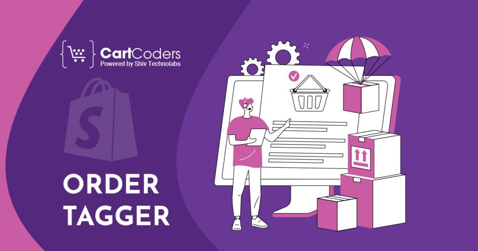 Best Shopify Apps For Order Tagger
