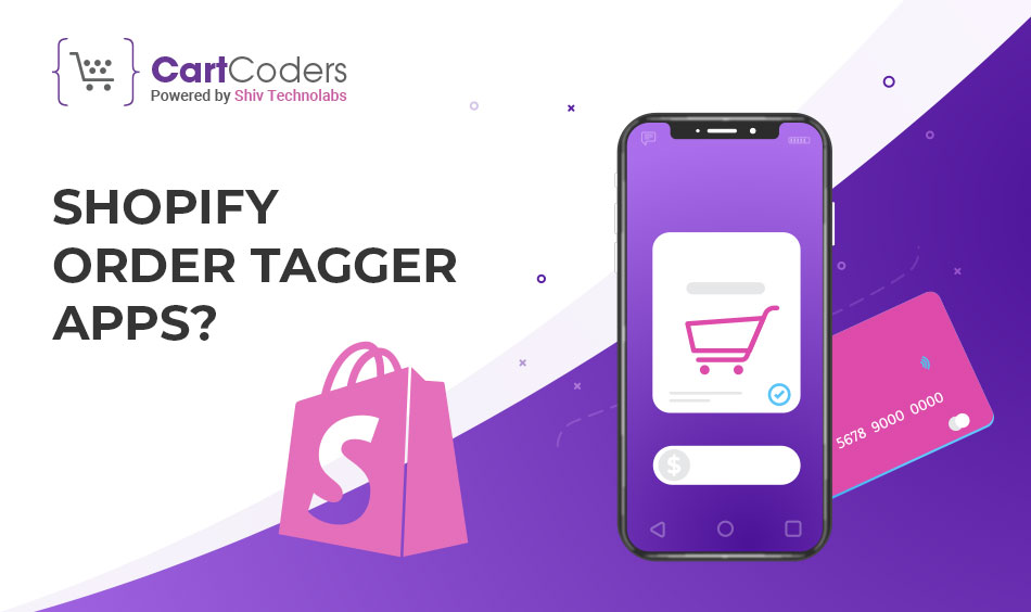 What are Shopify Order Tagger Apps?