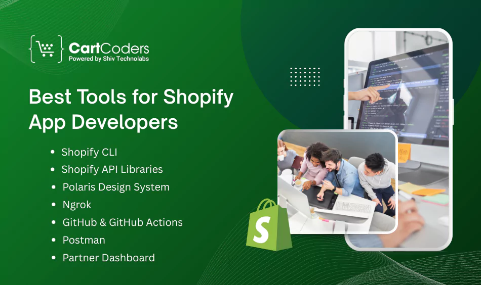 Best Tools for Shopify App Developers