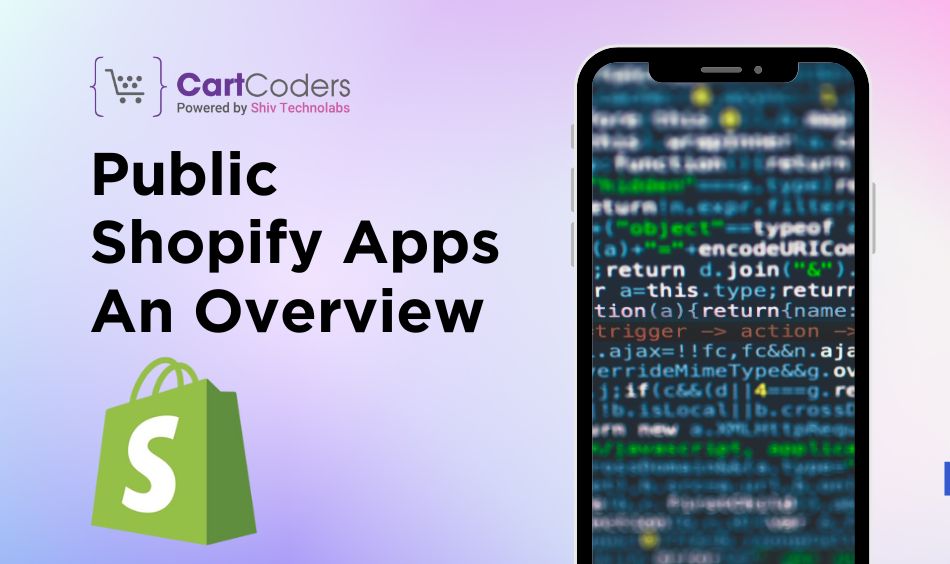 Public Shopify Apps: An Overview