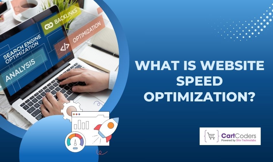 What is Website Speed Optimization?