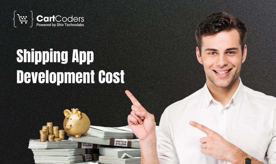 Shipping App Development Cost