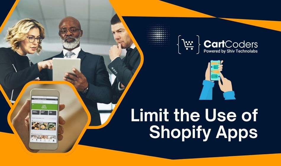 Limit the Use of Shopify Apps