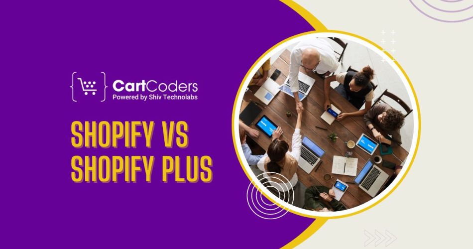 Shopify vs Shopify Plus