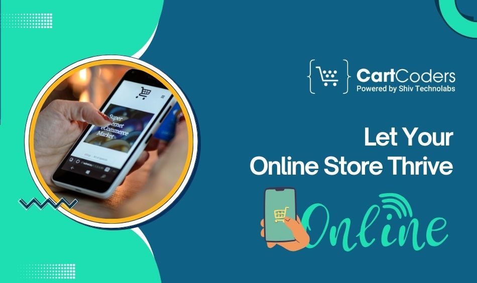  Let Your Online Store Thrive
