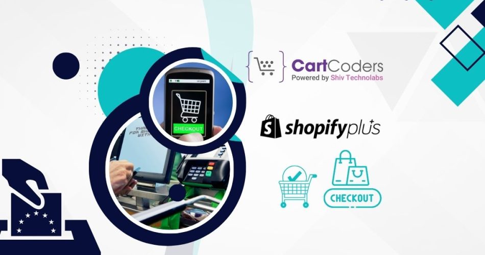 Different Ways To Optimize Your Shopify Plus Checkout For Conversion