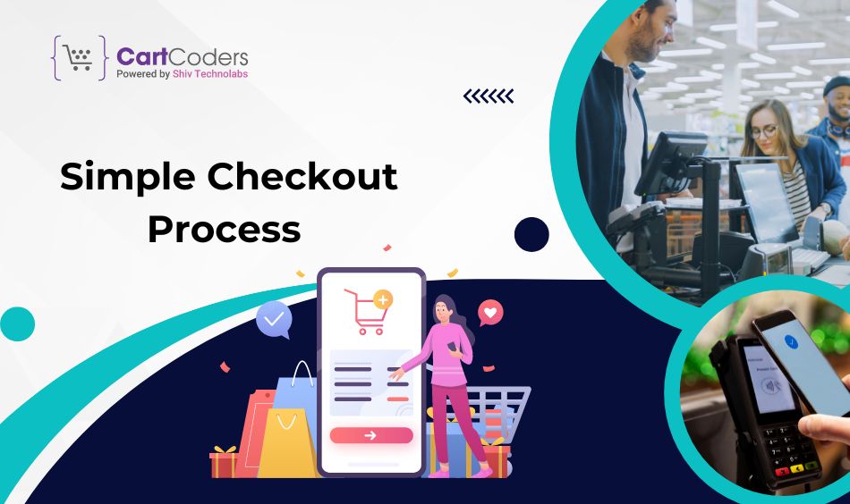 Simple Checkout Process