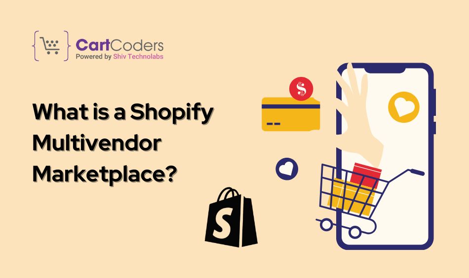 What is a Shopify Multivendor Marketplace
