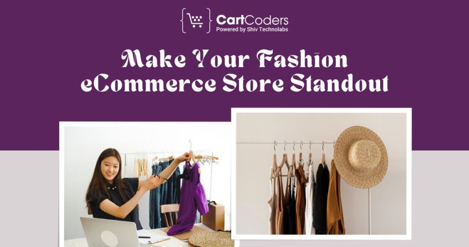 10 Essential Features To Make Your Fashion eCommerce Store Standout