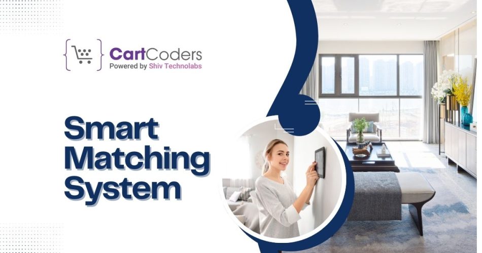 Smart Matching System A New Era for Furniture Ecommerce Personalization