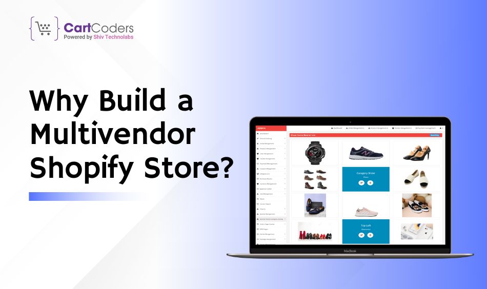 Why Build a Multivendor Shopify Store