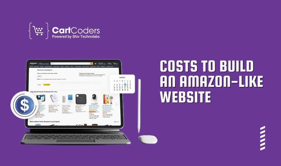 Costs to Build an Amazon-like Website