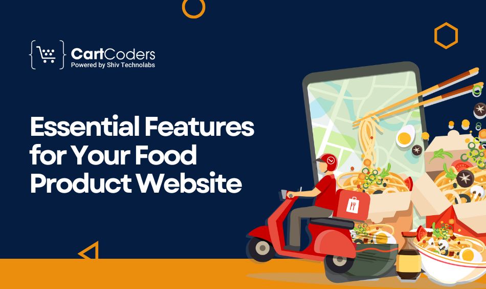 Essential Features for Your Food Product Website
