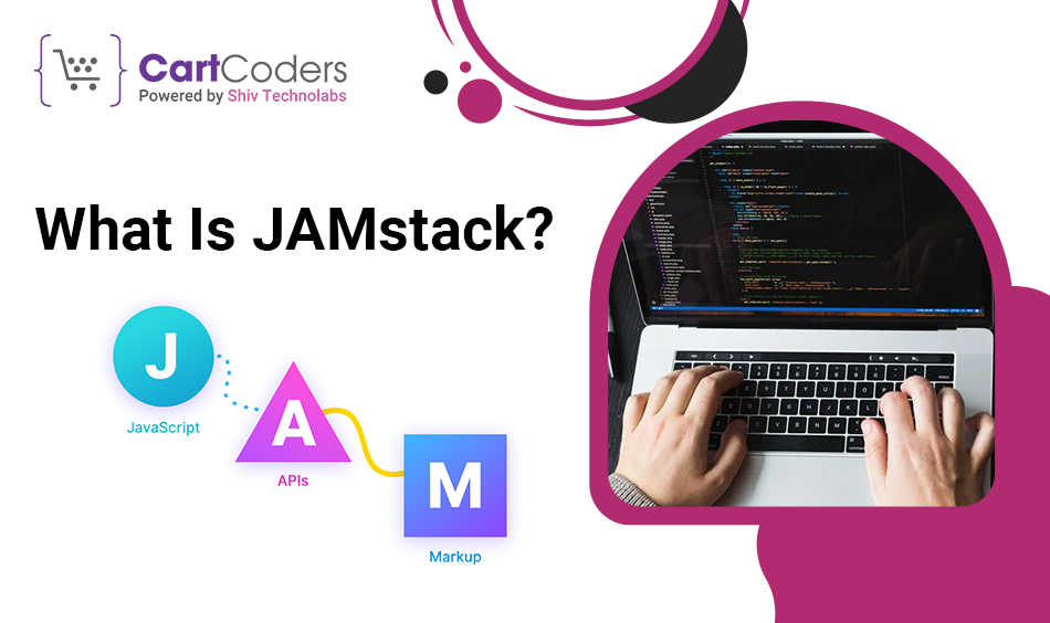 What Is JAMstack