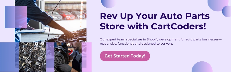 Rev Up Your Auto Parts Store with CartCoders 