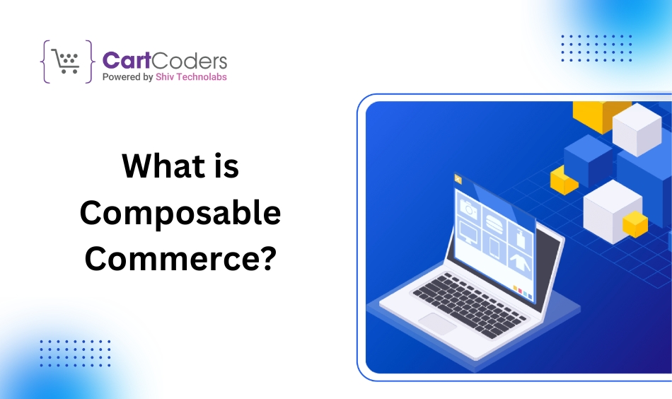 What is Composable Commerce