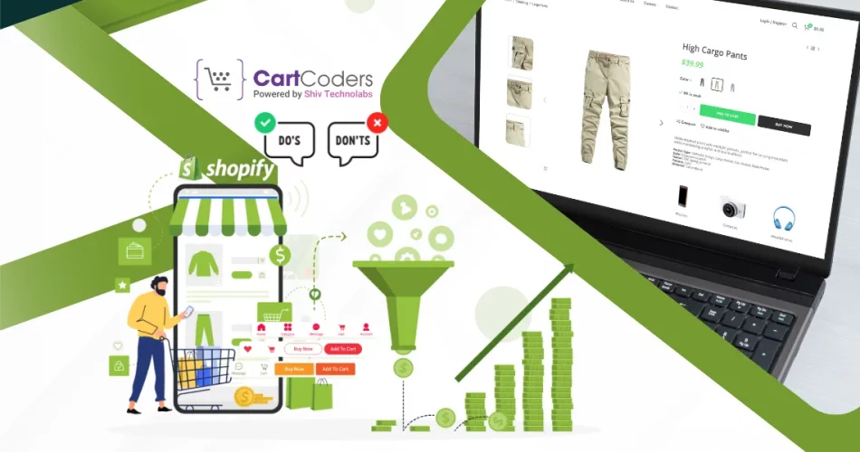 Essential Do’s and Don’ts for Creating a High-Converting Shopify Store