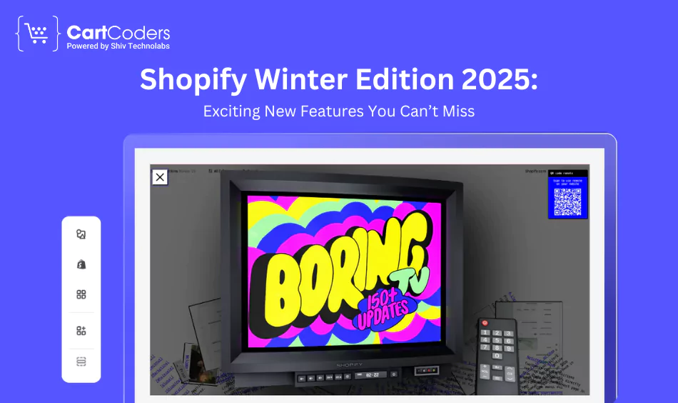 Shopify Winter Edition 2025: Exciting New Features You Can’t Miss