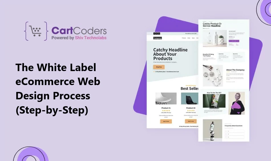 The White Label eCommerce Web Design Process (Step-by-Step)