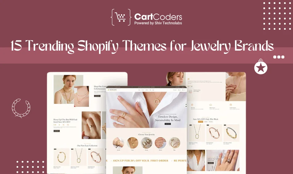 15 Trending Shopify Themes for Jewelry Brands