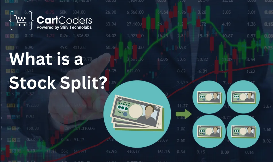 What is a Stock Split 