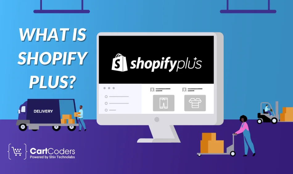 What Is Shopify Plus