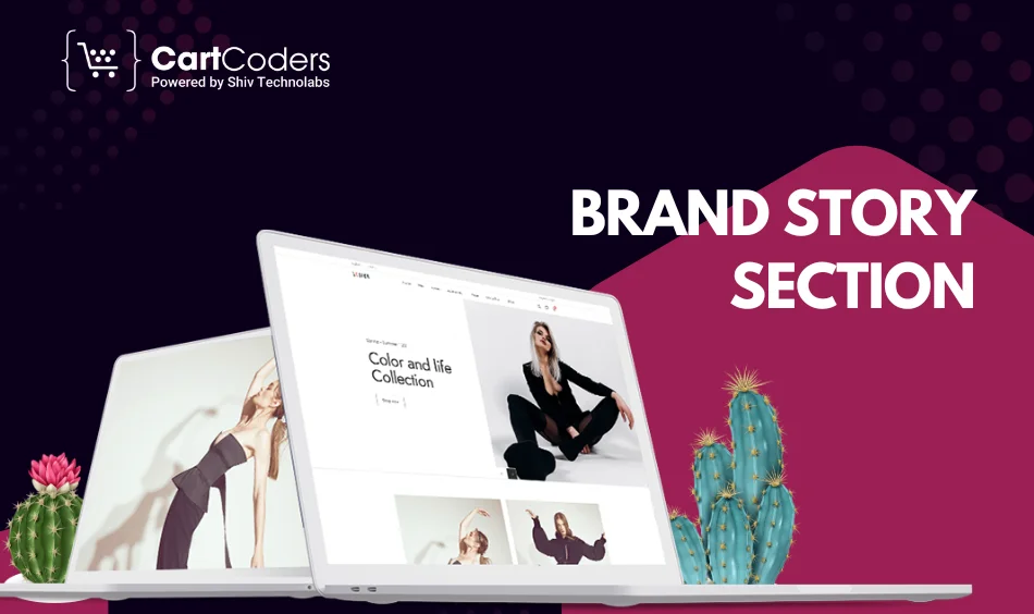 Brand Story Section