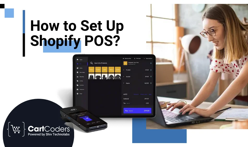 How to Set Up Shopify POS
