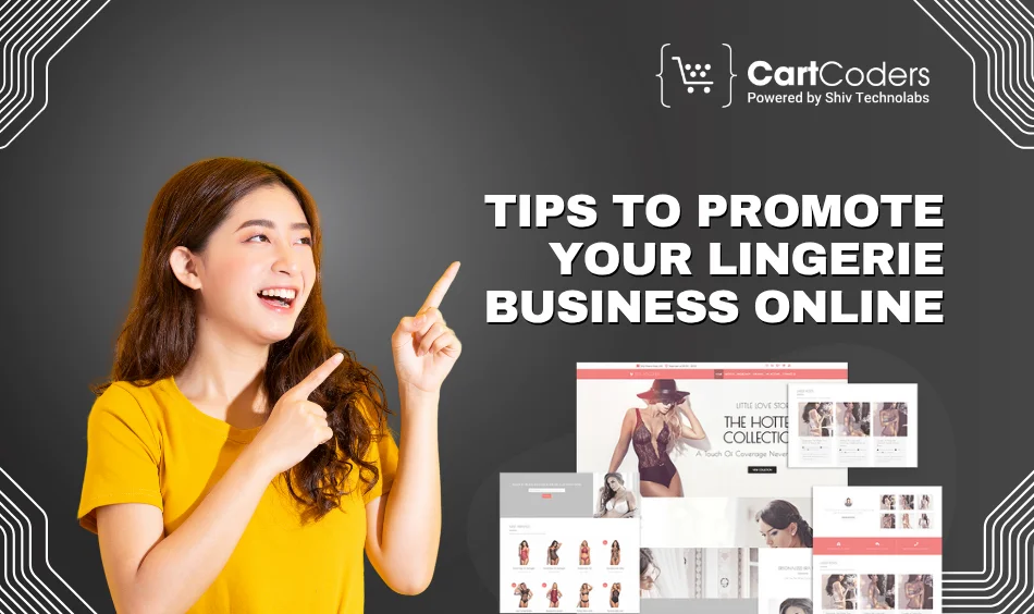 Tips to Promote Your Lingerie Business Online