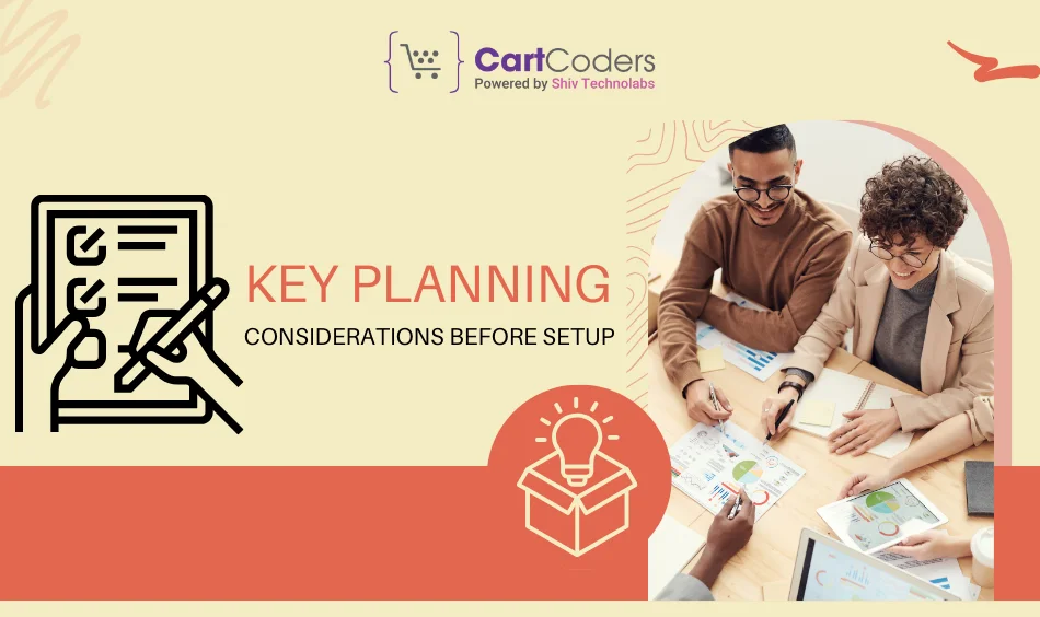 Key Planning Considerations Before Setup