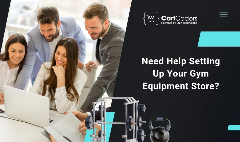 Need Help Setting Up Your Gym Equipment Store?