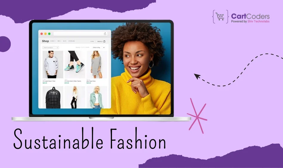 Sustainable Fashion