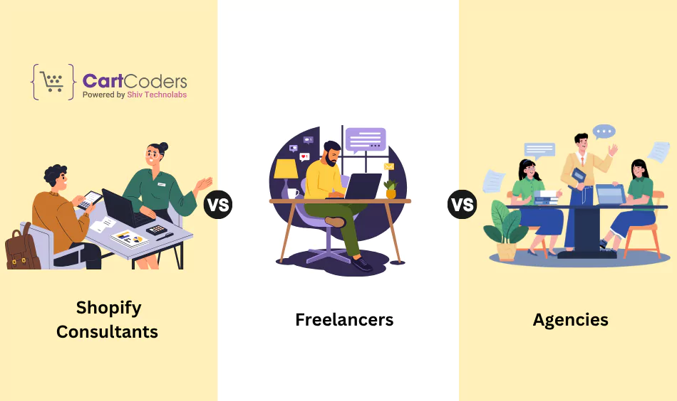 certified-shopify-consultants-vs-freelancers-vs-agencies