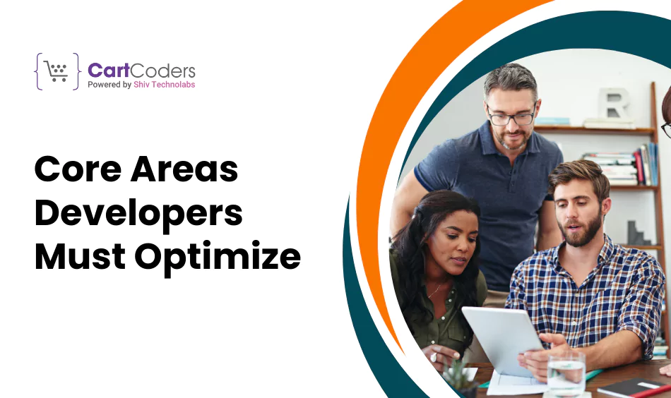 core-areas-developers-must-optimize (1)