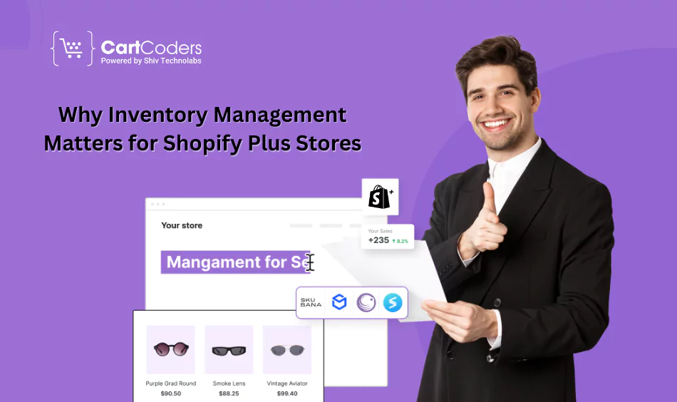 why-inventory-management-matters-for-shopify-plus-stores