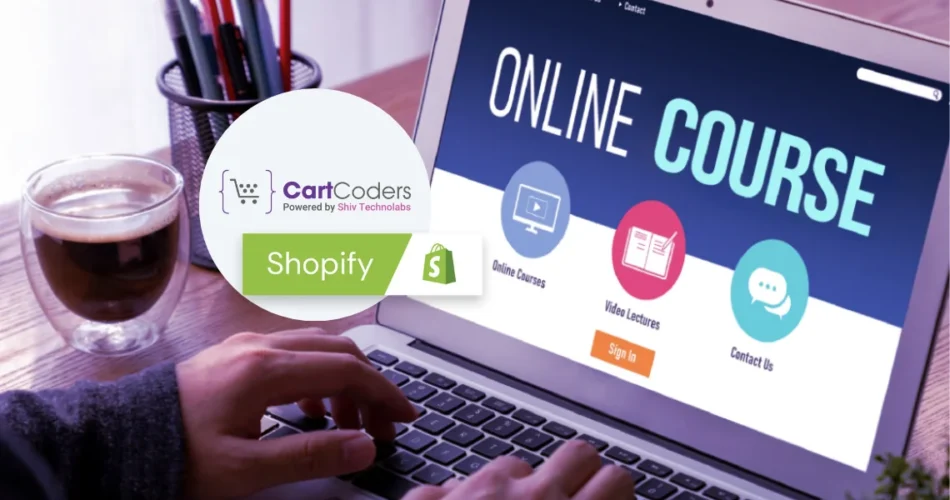 10 Steps to Create and Sell Online Courses on Shopify Profitably