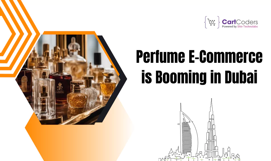 Why Perfume E-Commerce is Booming in Dubai