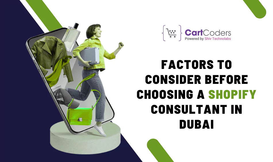 factors-to-consider-before-choosing-a-shopify-consultant-in-dubai