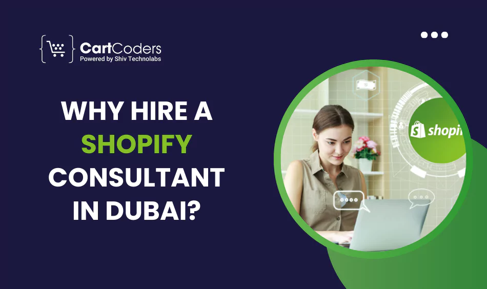 why-hire-a-shopify-consultant-in-dubai