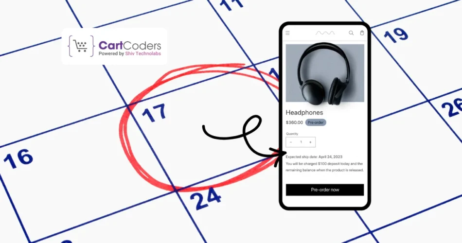How to Use Preorders on Shopify to Increase Sales
