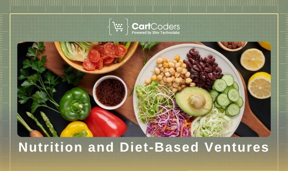 Nutrition and Diet-Based Ventures
