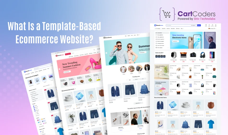What Is a Template-Based Ecommerce Website