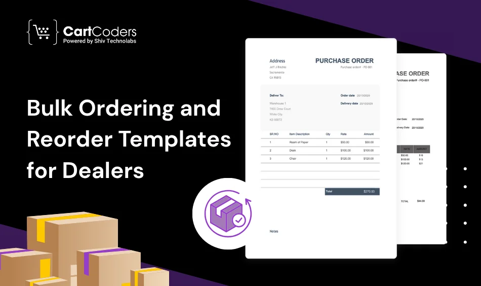 Bulk Ordering and Reorder Templates for Dealers